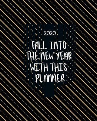 Book cover for Fall Into The New Year With This Planner