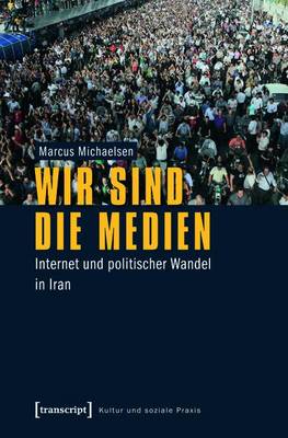 Cover of Wir Sind Die Medien