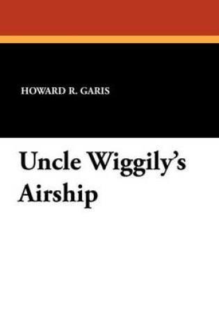 Cover of Uncle Wiggily's Airship
