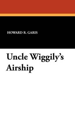 Book cover for Uncle Wiggily's Airship
