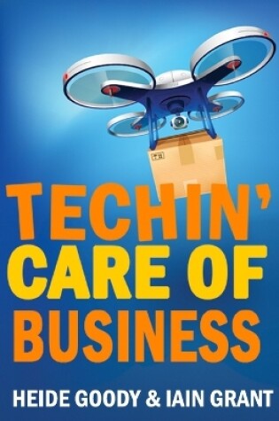 Cover of Techin' Care of Business