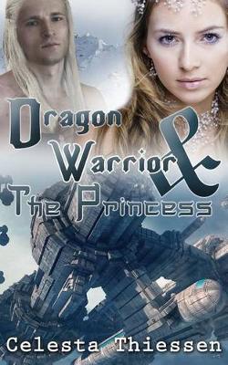 Book cover for The Dragon Warrior and the Princess