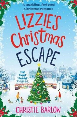 Cover of Lizzie's Christmas Escape
