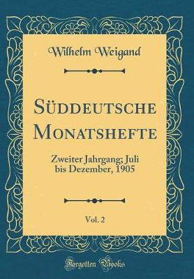 Book cover for Süddeutsche Monatshefte, Vol. 2