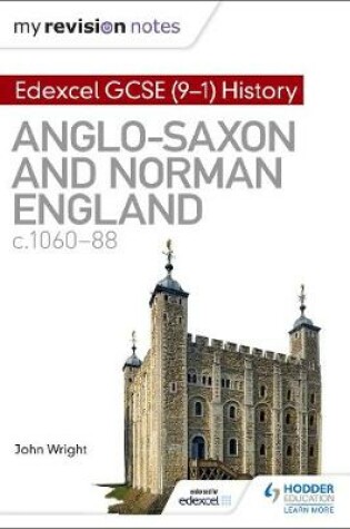 Cover of Edexcel GCSE  (9-1) History: Anglo-Saxon and Norman England, c1060-88
