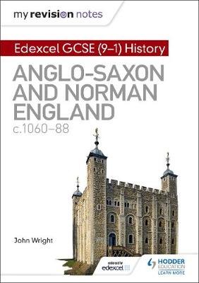 Book cover for Edexcel GCSE  (9-1) History: Anglo-Saxon and Norman England, c1060-88