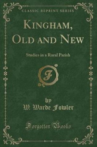 Cover of Kingham, Old and New