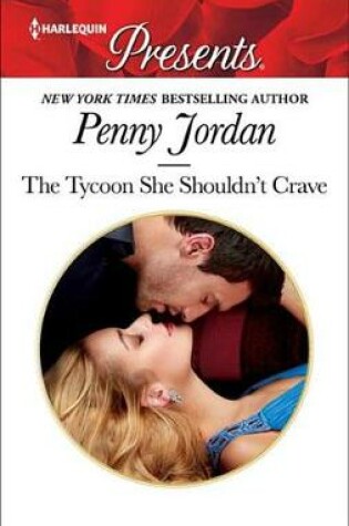 Cover of The Tycoon She Shouldn't Crave
