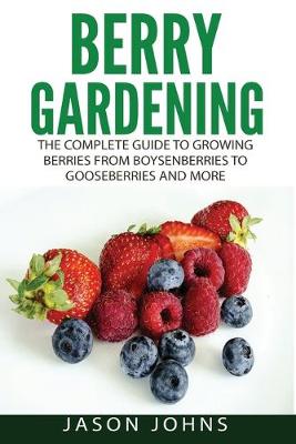 Cover of Berry Gardening