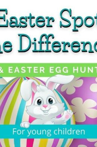 Cover of Easter Spot the Difference & Easter Egg Hunt