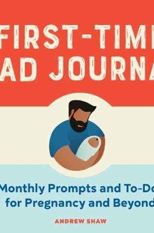 Cover of First-Time Dad Journal