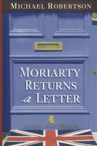 Cover of Moriarty Returns a Letter