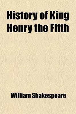 Book cover for History of King Henry the Fifth