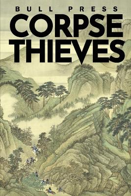 Book cover for Corpse Thieves