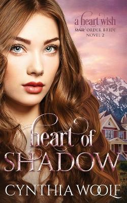 Book cover for Heart of Shadow