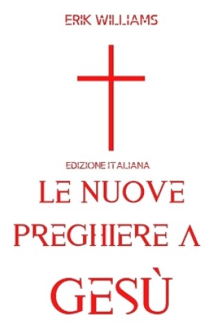 Cover of Le nuove preghiere a Gesù