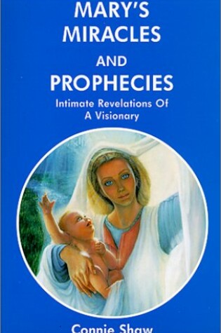 Cover of Mary's Miracles and Prohpecies