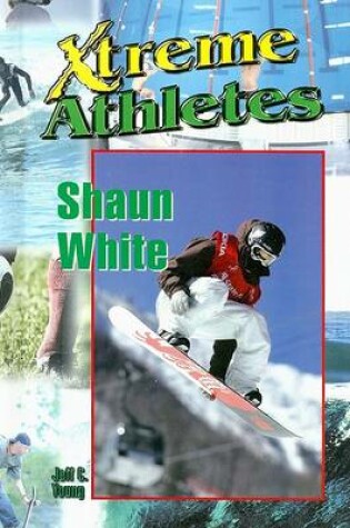 Cover of Shaun White