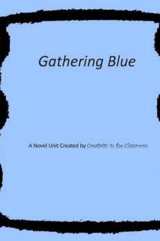 Cover of Gathering Blue