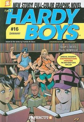 Book cover for The Hardy Boys #16: Shhhhhh!