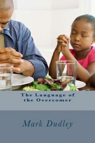 Cover of The Language of the Overcomer