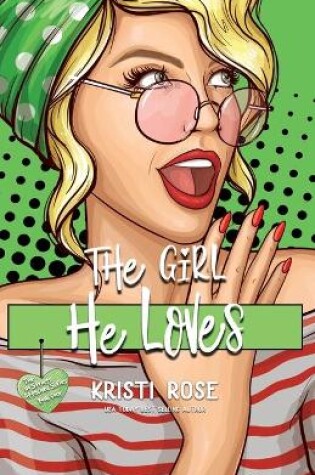 Cover of The Girl He Loves