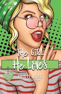 Book cover for The Girl He Loves
