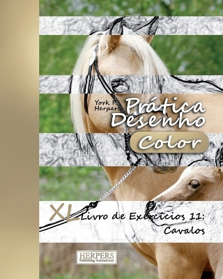 Cover of Prática Desenho [Color] - XL Livro de Exercícios 11