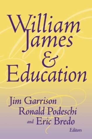 Cover of William James and Education