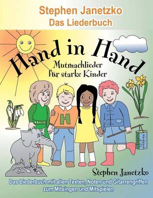 Book cover for Hand in Hand - 20 Mutmachlieder fur starke Kinder