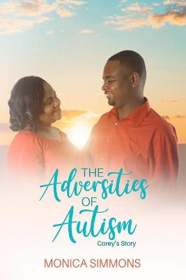 Book cover for The Adversities of Autism