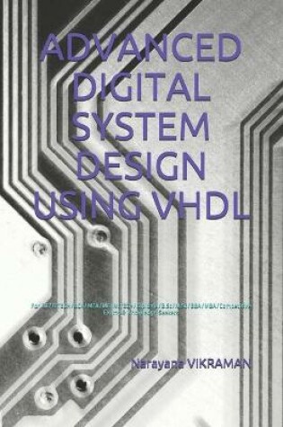 Cover of Advanced Digital System Design Using VHDL