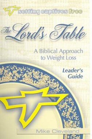 Cover of The Lord's Table Leader's Guide