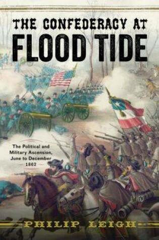 Cover of The Confederacy at Flood Tide