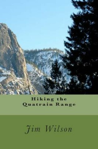 Cover of Hiking the Quatrain Range