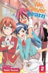 Book cover for We Never Learn, Vol. 2