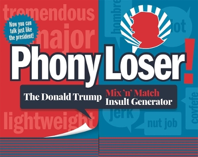 Book cover for Phony Loser!