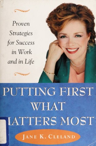 Book cover for Putting First What Matters Most