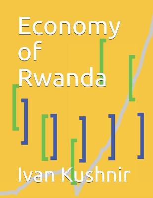Book cover for Economy of Rwanda