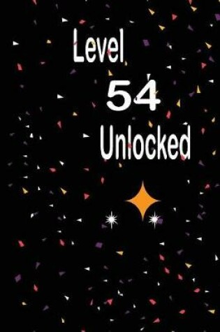 Cover of Level 54 unlocked