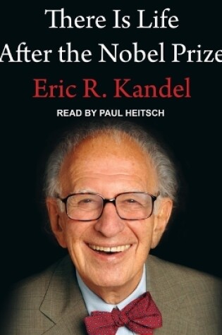 Cover of There Is Life After the Nobel Prize