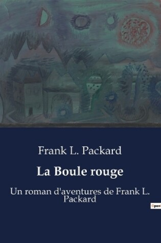 Cover of La Boule rouge