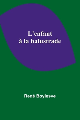 Book cover for L'enfant à la balustrade