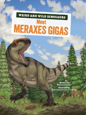 Cover of Meet Meraxes Gigas