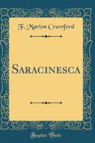 Cover of Saracinesca (Classic Reprint)