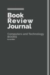 Book cover for Book Review Journal Computers and Technology Books