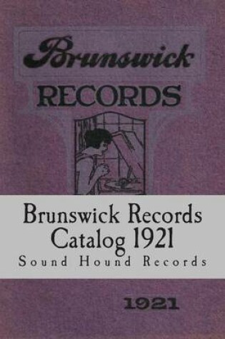 Cover of Brunswick Records Catalog 1921