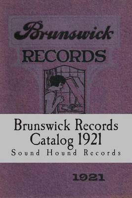 Book cover for Brunswick Records Catalog 1921