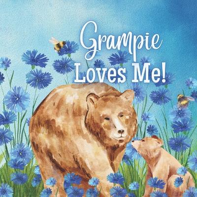 Book cover for Grampie Loves Me!