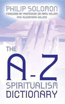 Book cover for The A to Z Spiritualism Dictionary